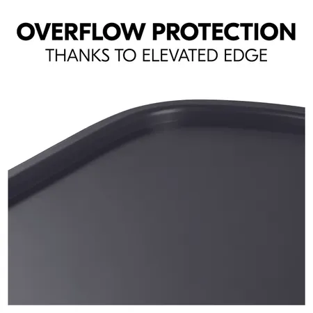 Raised edge acts as overflow protection 