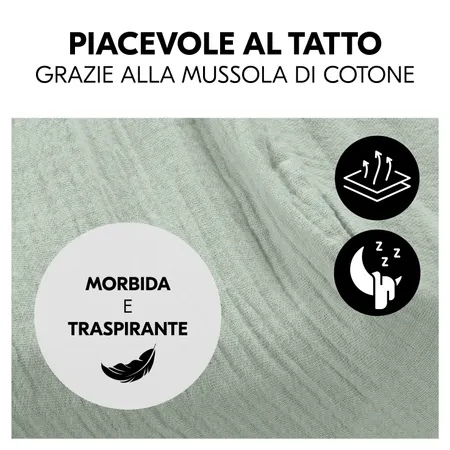Piacevole riposo grazie alla morbida mussola